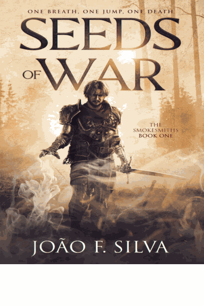 Seeds of War (The Smokesmiths Book 1) Cover Image
