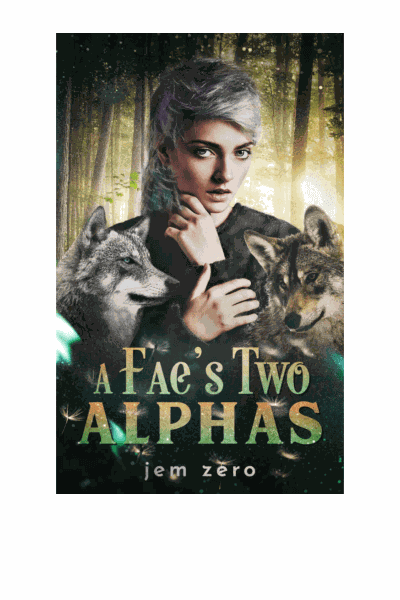 A Fae’s Two Alphas Cover Image