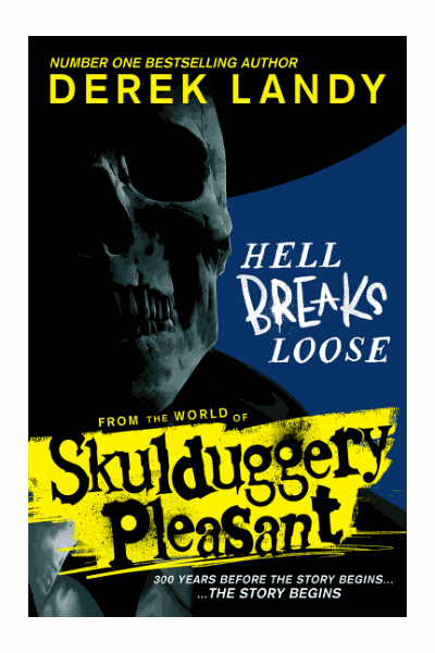 Skulduggery Pleasant: Hell Breaks Loose Cover Image