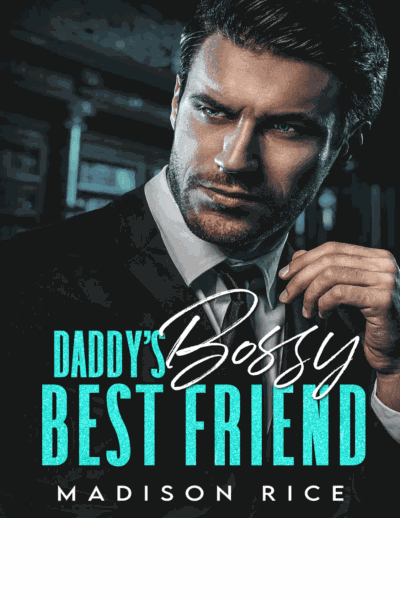 Daddy's Bossy Best Friend Cover Image