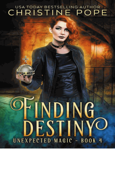 Finding Destiny: A Paranormal Witch Urban Fantasy (Unexpected Magic Book 4)(Paranormal Women's Midlife Fiction) Cover Image