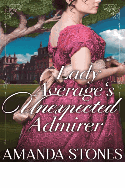 Lady Average's Unexpected Admirer Cover Image