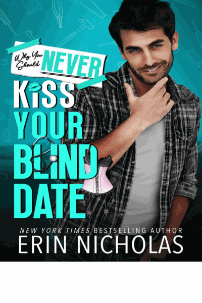 Why You Should Never Kiss Your Blind Date Cover Image