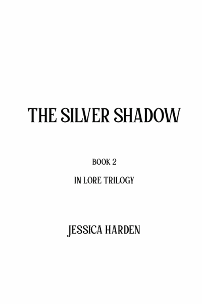 Silver Shadow Book Two In The Lore Trilogy Cover Image
