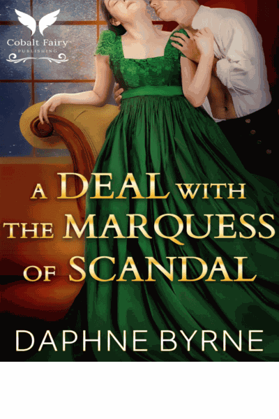 A Deal with the Marquess of Scandal Cover Image