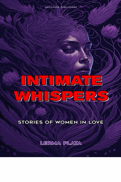 Intimate Whispers: Stories of Women in Love Cover Image