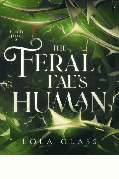 The Feral Fae's Human Cover Image
