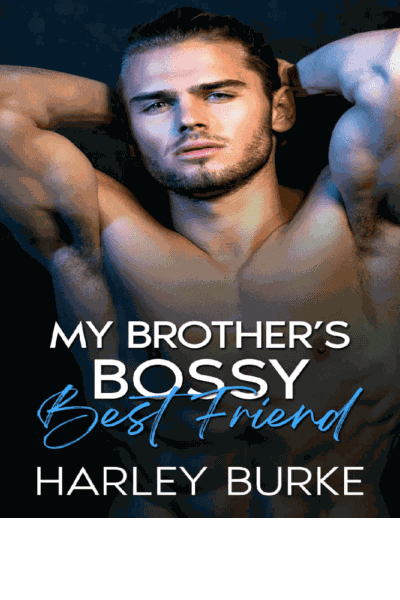 My Brother’s Bossy Best Friend Cover Image