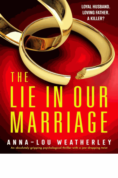 The Lie in Our Marriage: An absolutely gripping psychological thriller with a jaw-dropping twist (Detective Dan Riley Book 6) Cover Image