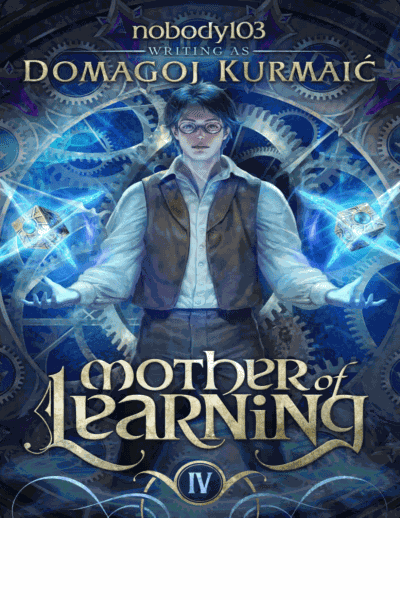 Mother of Learning: ARC 4 Cover Image