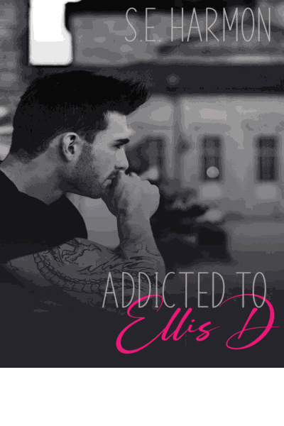 Addicted to Ellis D Cover Image