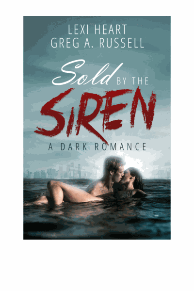 Sold By The Siren Cover Image
