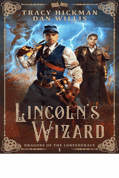 Lincoln's Wizard (Dragons of the Confederacy Book 1) Cover Image