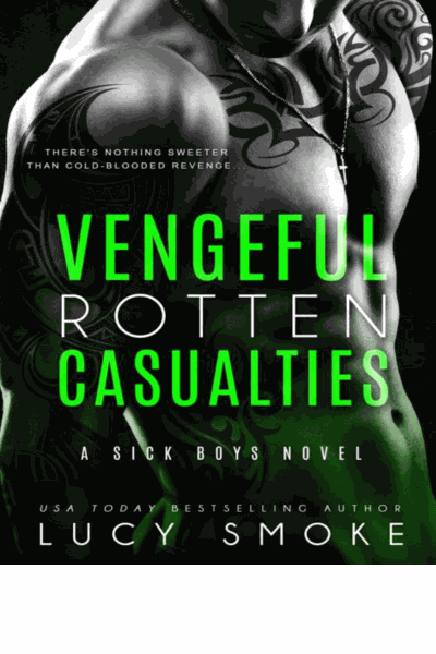 Vengeful Rotten Casualties Cover Image