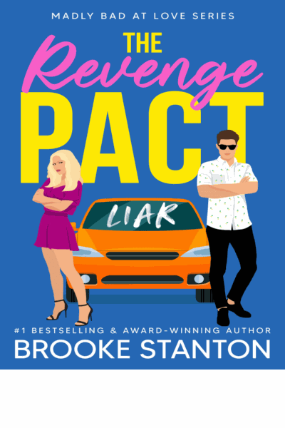 The Revenge Pact: A Sexy Enemies to Lovers Rom Com (Madly Bad at Love) Cover Image