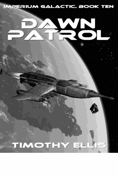 Dawn Patrol (Imperium Galactic Book 10) Cover Image