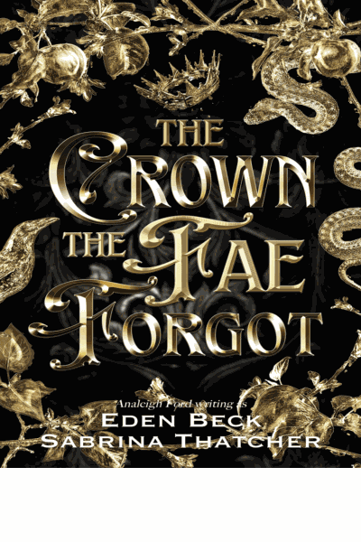 The Crown the Fae Forgot Cover Image