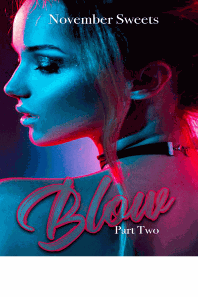 Blow: Part Two Cover Image