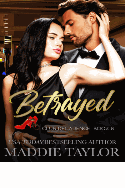 Betrayed: Club Decadence Book 8 Cover Image