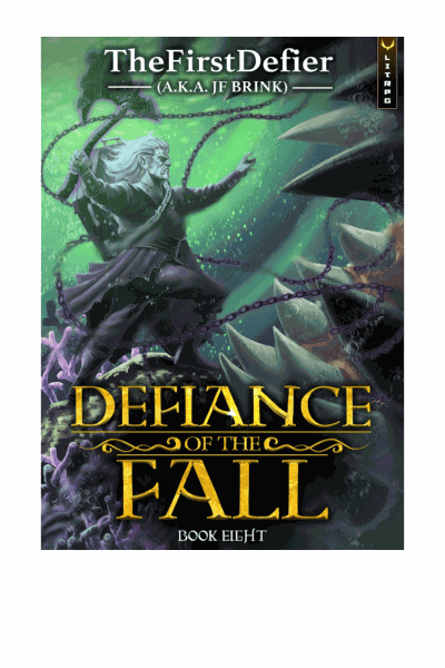 Defiance of the Fall 8: A LitRPG Adventure Cover Image