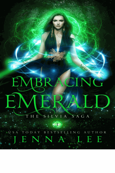 Embracing Emerald (The Silvia Saga Book 1) Cover Image