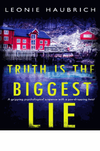 Truth Is The Biggest Lie Cover Image