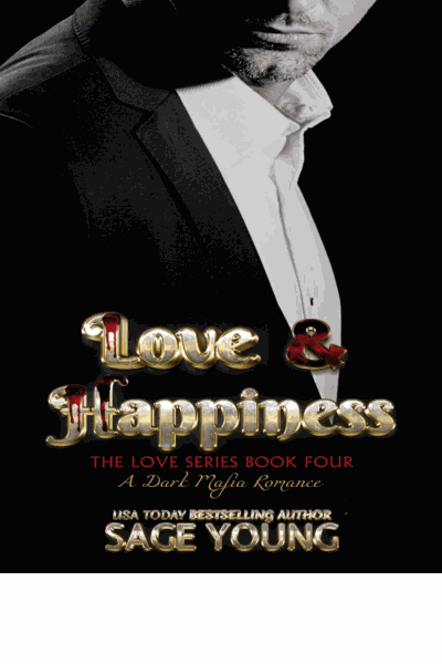Love & Happiness: The Love Series - Book Four Cover Image
