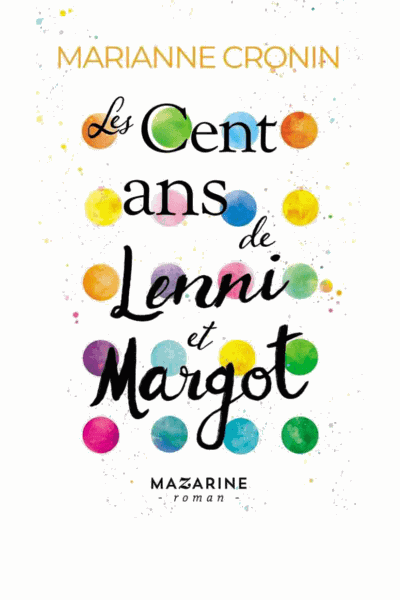 Les cent ans de Lenni et Margot Cover Image