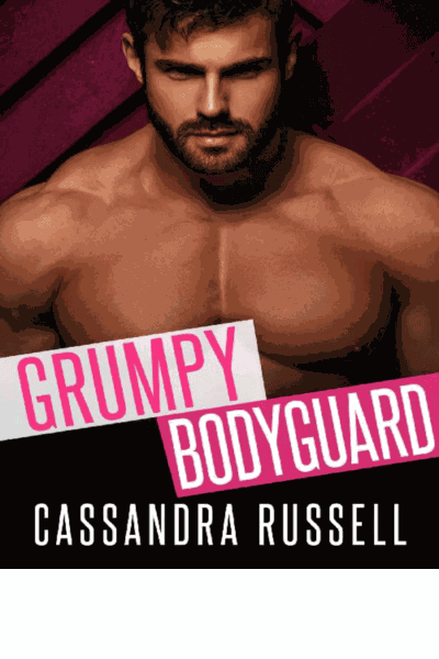 Grumpy Bodyguard Cover Image