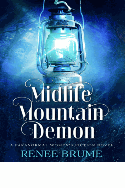 Midlife Mountain Demon: A Paranormal Women's Midlife Fiction (Midlife Mountain Magic Book 2) Cover Image