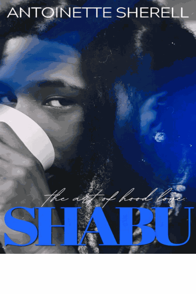 The Art Of Hood Love: Shabu Cover Image