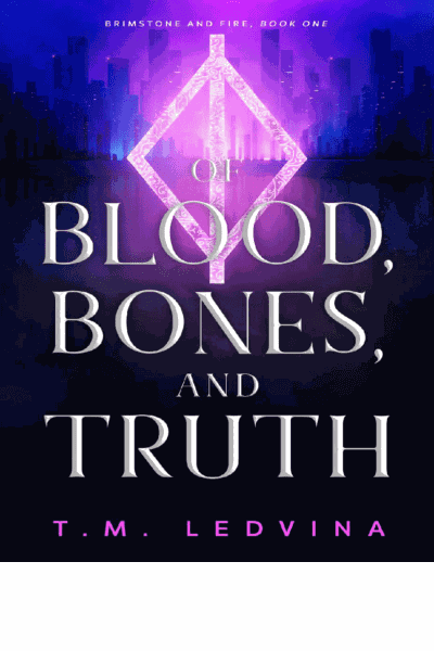 Of Blood, Bones, and Truth Cover Image