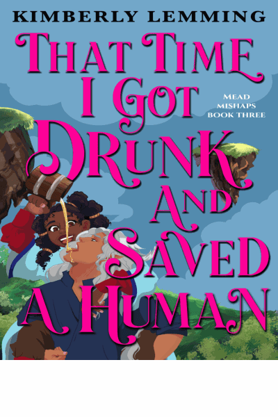That Time I Got Drunk and Saved a Human Cover Image