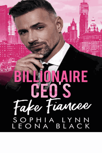 Billionaire CEO's Fake Fiancee Cover Image