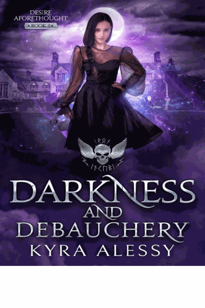 Darkness and Debauchery: A Multi-monster Dark Romance (Desire Aforethought Book 3) Cover Image