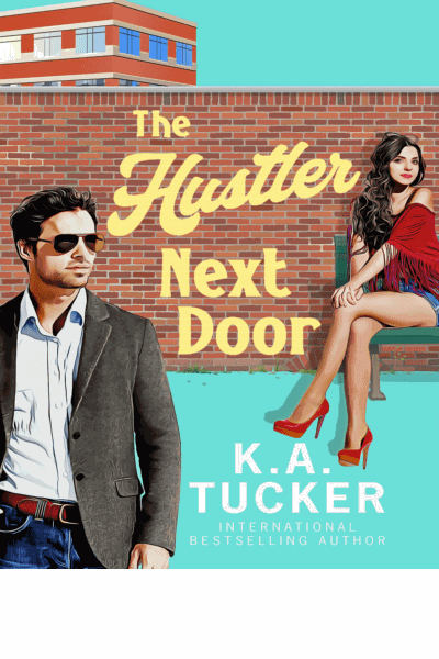 The Hustler Next Door: a novel Cover Image