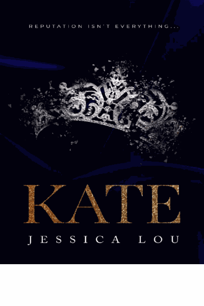 Kate: Reputation isn't everything... Cover Image