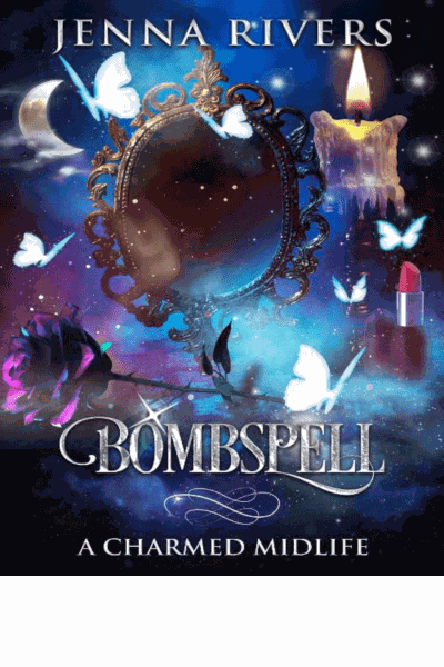 Bombspell (A Charmed Midlife Book 2)(Paranormal Women's Midlife Fiction) Cover Image