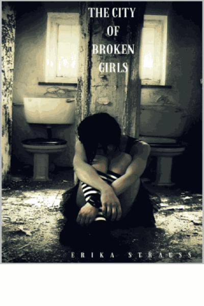 The City of Broken Girls Cover Image
