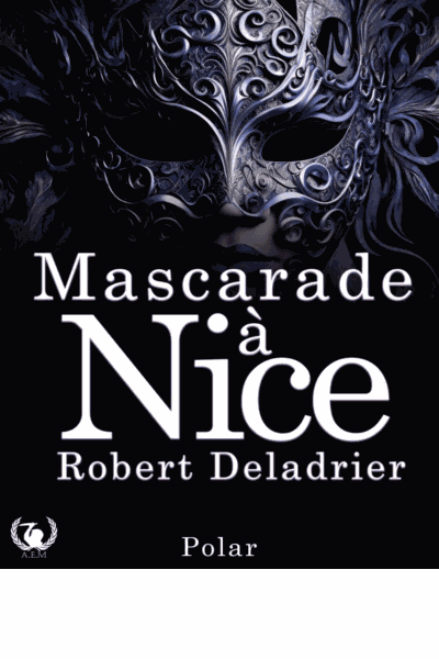 Mascarade à Nice Cover Image