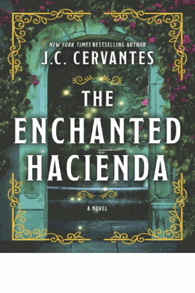The Enchanted Hacienda Cover Image
