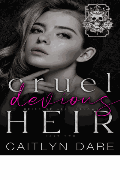 Cruel Devious Heir: Part Two Cover Image