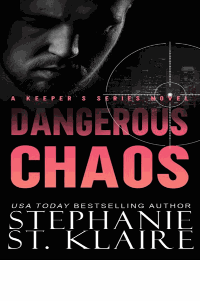 Dangerous Chaos (The Keeper's Series Book 9) Cover Image