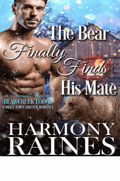 The Bear Finally Finds His Mate (A Second Chance at Bear Creek Lodge Book 7)(Paranormal Women's Midlife Fiction) Cover Image