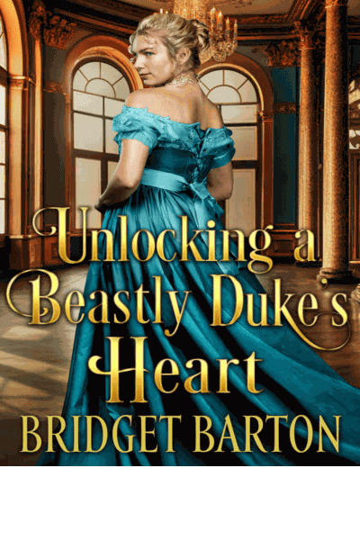 Unlocking a Beastly Duke's Heart Cover Image