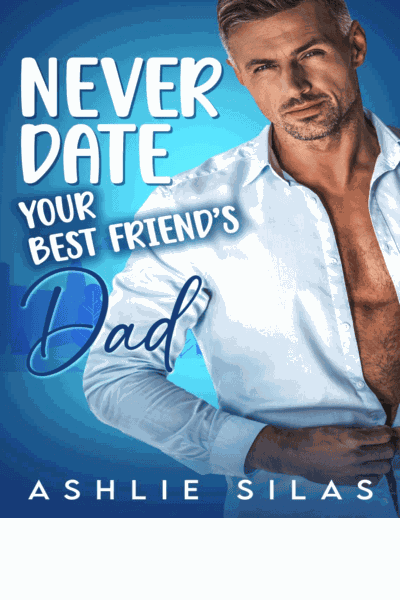 Never Date Your Best Friend's Dad Cover Image