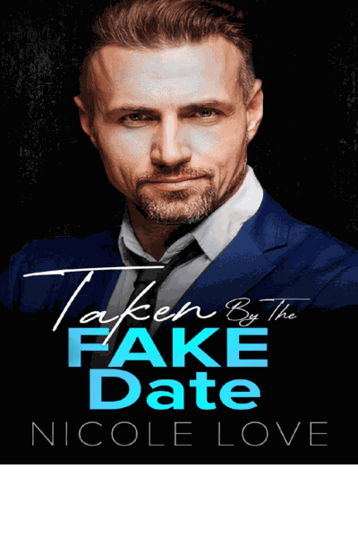 Taken By the Fake Date Cover Image