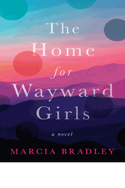 The Home for Wayward Girls Cover Image