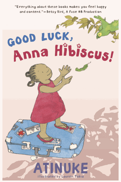 Good Luck, Anna Hibiscus! Cover Image