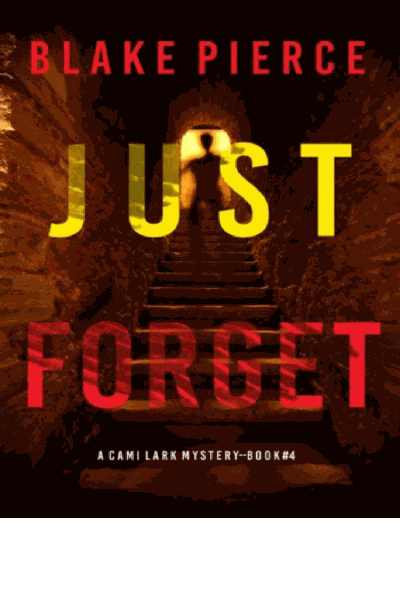 Just Forget Cover Image